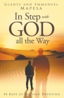 In Step with God all the Way: 50 days of focused devotion By Gladys Mapesa, Emmanuel Mapesa Cover Image