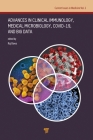 Advances in Clinical Immunology, Medical Microbiology, Covid-19, and Big Data Cover Image