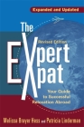 The Expert Expat: Your Guide to Successful Relocation Abroad Cover Image