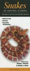 Snakes of Central Florida: A Guide to Common & Notable Species Cover Image
