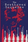 The Beethoven Sequence By Gerald Elias Cover Image