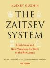 The Zaitsev System: Fresh Ideas and New Weapons for Black in the Ruy Lopez Cover Image