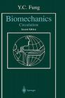 Biomechanics: Circulation (Plant Gene Research: Basic Knowledge) By Y. C. Fung Cover Image