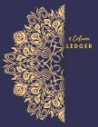 4 Column Ledger: Luxury Blue Ledger Books: Accounting Ledger Sheets, General Ledger Accounting Book, 4 Column Record Book: 4 Column Acc Cover Image
