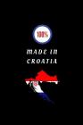 100% Made in Croatia: Customised Notebook By Happily Wellnoted Cover Image