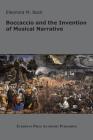 Boccaccio and the Invention of Musical Narrative By Eleonora M. Beck Cover Image