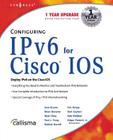 Configuring Ipv6 with Cisco IOS By Marc Blanchet, Jr. Parenti, Edgar (Editor), Eric Knipp (Editor) Cover Image