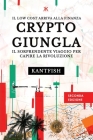 Crypto Giungla: Il Sorprendente Viaggio per Capire la Rivoluzione By Emanuele Giusto Kantfish Cover Image