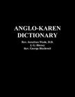 Anglo-Karen Dictionary By Jonathan Wade, J. G. Binney, George Blackwell Cover Image