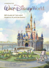 A Portrait of Walt Disney World: 50 Years of The Most Magical Place on Earth (Disney Editions Deluxe) Cover Image