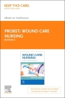 Wound Care Nursing Elsevier eBook on Vitalsource (Retail Access Card): A Person-Centred Approach Cover Image