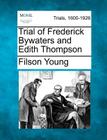 Trial of Frederick Bywaters and Edith Thompson Cover Image