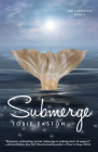 Submerge (Mer Chronicles #2) By Tobie Easton Cover Image