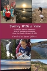 Poetry With a View By Carole Lisa Lynn Gilbert Cover Image