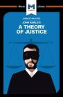An Analysis of John Rawls's a Theory of Justice (Macat Library) By Filippo Dionigi, Jeremy Kleidosty Cover Image