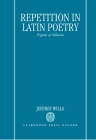 Repetition in Latin Poetry: Figures of Allusion Cover Image