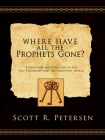 Where Have All the Prophets Gone Cover Image