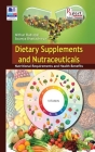 Dietary Supplements and Nutraceuticals: Nutritional Requirements and Health Benefits Cover Image
