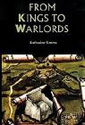 From Kings to Warlords: The Changing Political Structure of Gaelic Ireland in the Later Middle Ages (Studies in Celtic History #7) By Katharine Simms Cover Image
