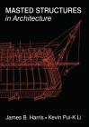 Masted Structures in Architecture Cover Image