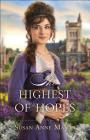 The Highest of Hopes (Canadian Crossings #2) By Susan Anne Mason Cover Image