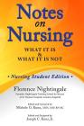 Notes on Nursing: What It Is and What It Is Not Cover Image
