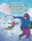 Fuerza de Voluntad del Invierno (Winter Willpower) (Survive!) Cover Image