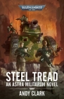 Steel Tread (Warhammer 40,000) By Andy Clark Cover Image