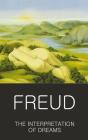 The Interpretation of Dreams (Classics of World Literature) By Sigmund Freud, A. A. Brill (Translator), Stephen Wilson (Introduction by) Cover Image