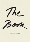 The Book By Mary Ruefle Cover Image
