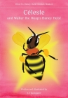 Céleste, and Walter the Wasp's Honey Heist Cover Image