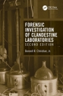Forensic Investigation of Clandestine Laboratories By Donnell R. Christian Jr Cover Image