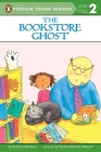 The Bookstore Ghost (Penguin Young Readers, Level 2) Cover Image