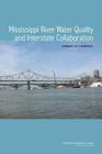 Mississippi River Water Quality and Interstate Collaboration: Summary of a Workshop Cover Image
