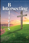 Intersecting Beliefs: A Novel of Mystery, Romance, and Reflection (Intersections #3) By Linda B. Edmister Cover Image