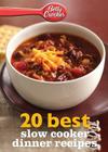 Betty Crocker 20 Best Slow Cooker Dinner Recipes (Betty Crocker eBook Minis) Cover Image