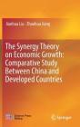The Synergy Theory on Economic Growth: Comparative Study Between China and Developed Countries Cover Image