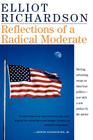 Reflections Of A Radical Moderate By Elliot Richardson Cover Image