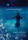 A Cool Moonlight By Angela Johnson Cover Image