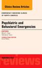 Psychiatric and Behavioral Emergencies, an Issue of Emergency Medicine Clinics of North America: Volume 33-4 (Clinics: Internal Medicine #33) Cover Image