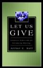 Let Us Give: Scriptural Reflections for Introducing Offerings Cover Image