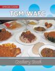 TGM-WAFC Cookery Book: African Cuisine Cover Image