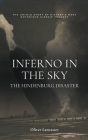 Inferno in the Sky: The Hindenburg Disaster Cover Image
