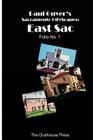 Paul Guyer's Sacramento CityScapes: East Sac, Folio No. 1 By J. Paul Guyer Cover Image