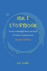 HSK 1 Storybook: Stories in Simplified Chinese and Pinyin, 150 Word Vocabulary Level By Y. L. Hoe (Editor), B. Y. Leong Cover Image