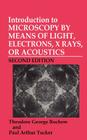 Introduction to Microscopy by Means of Light, Electrons, X-Rays, or Acoustics (Languages and Information Systems) By Theodore G. Rochow, Paul A. Tucker Cover Image