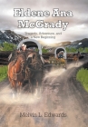 Eldene Ana McGrady: Tragedy, Adventure, and a New Beginning Cover Image
