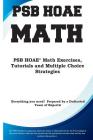 PSB HOAE Math: PSB HOAE(R) Math Exercises, Tutorials and Multiple Choice Strategies By Complete Test Preparation Inc Cover Image