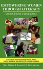 Empowering Women Through Literacy: Views from Experience (Hc) (Adult Education Special Topics: Theory Research and Practice) By Mev Miller (Editor), Kathleen P. King (Editor) Cover Image