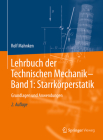 Lehrbuch Der Technischen Mechanik - Band 1: Starrkörperstatik: Grundlagen Und Anwendungen By Rolf Mahnken Cover Image